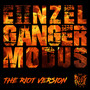Einzelgängermodus 2 (The Riot Version) [Explicit]