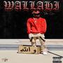 Wallahi (Explicit)