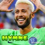 NEYMAR LE GOAT HYMNE