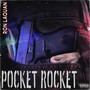 Pocket Rocket (Explicit)