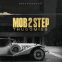 Mob 2 Step