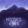 Mithril Eyes