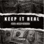 Keep It Real (feat. Billy Staccs) [Explicit]