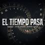 El Tiempo Pasa (feat. Oxiel Music)