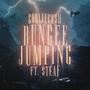 Bungee Jumping (feat. Steaf) [Explicit]