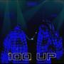 100 Up (Explicit)