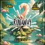 Runaway (feat. Jetason)