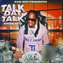 Talk Dat Talk (Explicit)