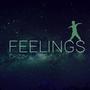 FEELINGS