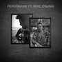 Perdóname (feat. Kiko Osuna) [Explicit]