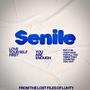 Senile (Explicit)