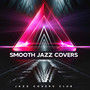 Smooth Jazz Covers