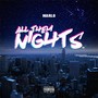 All Them Nights (Explicit)