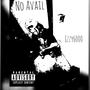 No Avail (Explicit)