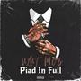 Paid In Full (Explicit)