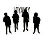 Loyalty (Explicit)