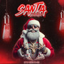 Santa Chakalon (Explicit)