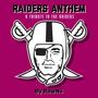 Raiders Anthem