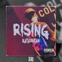 Rising (Explicit)