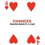 Chances (Explicit)