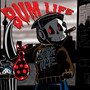 Bum Life (Explicit)