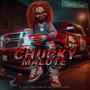 CHUCKY MALOTE (feat. Flayte Arte & DJ BLANER) [Explicit]