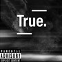 True (Explicit)