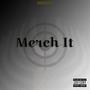 Merch It (Explicit)