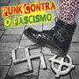 Punk Contra O Fascismo