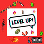 Level Up (Explicit)