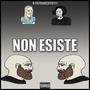 Non Esiste (feat. P.O.S.) [Explicit]