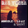 Rau Vunga (feat. Legs & Saint)