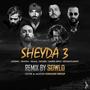 Sheyda 3 (feat. Ali Sorena, Ho3ein, Shayea, Hamid Sefat, Naaji & Hiphopologist)