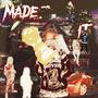 Made It (Explicit)