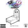 Sleep When You Dead (Explicit)