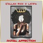 Royal Affection (feat. Latifa)