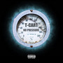 No Pressure (Explicit)