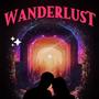 Wanderlust (feat. Y.T. Amaya)
