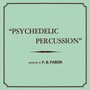 Psychedelic Percussion