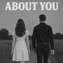 About you (feat. Dhruv jandyal)