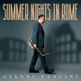 Summer Nights in Rome