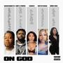 On God (feat. Like A Rock, Cakes, Krystaaal & Nina Nae) [Explicit]