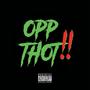 Opp Thot (Explicit)