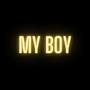 My Boy (Explicit)