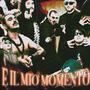 È IL MIO MOMENTO! (Explicit)