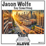 Say Something