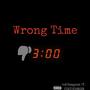 WrongTime (feat. FordYounginn) [Explicit]