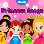 Princess Song for Kids