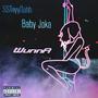 WunnA (feat. Baby Joka) [pt.1] [Explicit]