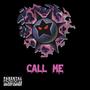 Call me (Explicit)